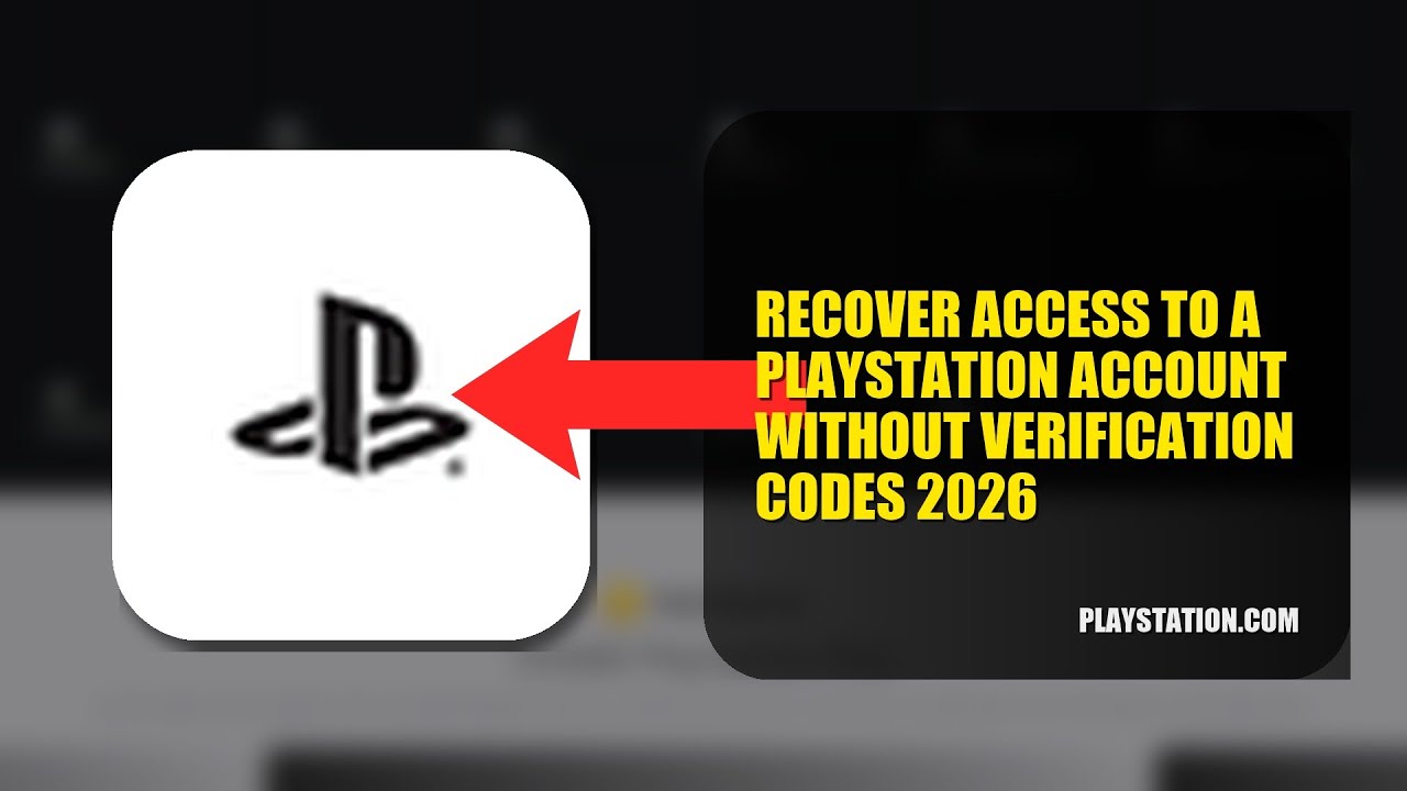 How To Recover Access To A PlayStation Account Without Verification ...