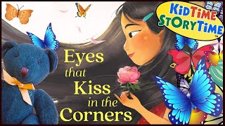 Eyes That Kiss In The Corners Asian Heritage For Kids Read Aloud