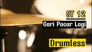 Drumless Backing Tracks ST 12 Cari Pacar Lagi#drumless#st12#drumlessbackingtracks