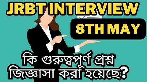 JRBT Interview 2023 |  Most important Questions Asked on 8th May 2023 | JRBT Group C | #jrbt #tpsc