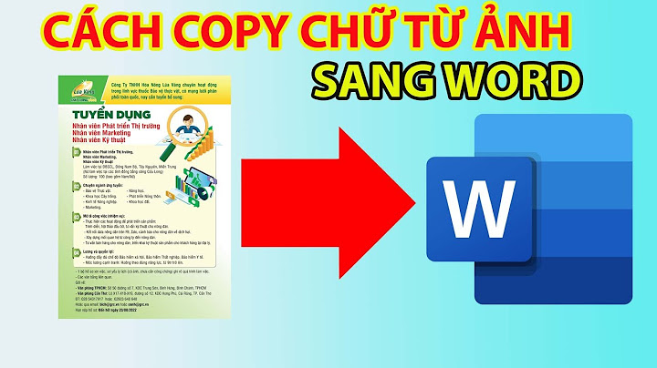 Bằng cách nào có thể dán ảnh qua word được