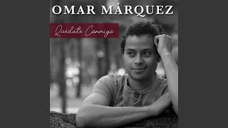 Video thumbnail of "Omar Márquez - Nada Que Resolver"