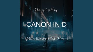 Canon In D (Jatimatic Remix)
