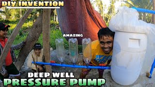 PART 1-DIY INVENTION AMAZING DEEP WELL PRESSURE PUMP IN MINDANAO