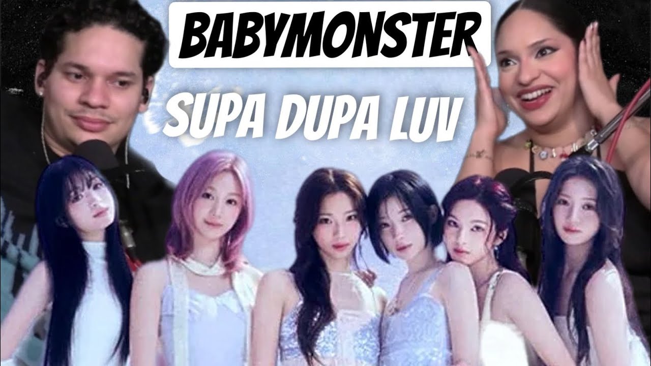 WE LOVE THIS SONG!!Waleska & Efra react to BABYMONSTER - ‘SUPA DUPA LUV’ M/V