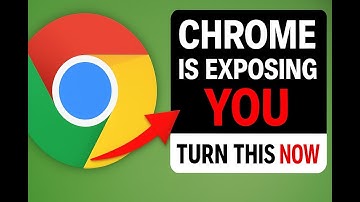 How Chrome is Exposing Your Data: Protect Your Privacy and Security Now! | Phone Settings Guide