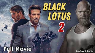 Black Lotus 2 - 2026 - Full Movie Watch Now - Review & Facts