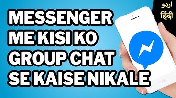 How to Remove Someone from Group Chat in Messenger
