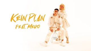 Loredana feat. MERO - Kein Plan (prod. Macloud & Miksu & Lee) Upload  Resimi