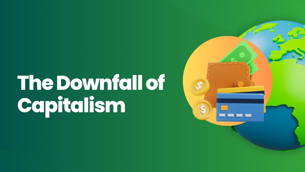 The Downfall of Capitalism 💰(Part 1) - YouTube