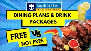 How dining and beverages work on on Royal Caribbean