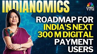 Global Fintech Fest 2025 | Deepening Finacial Inclusion Via Digitalization | Indianomics | CNBC TV18