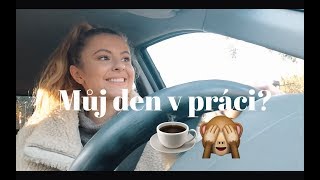 VLOG | Jeden den v mojí práci!