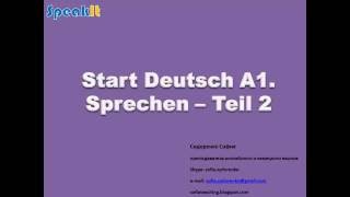 Start Deutsch 1 Sprechen Teil 2 RUS