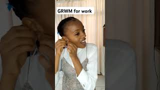 Grwm For Work