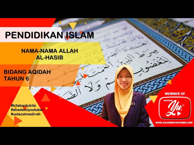 PENDIDIKAN ISLAM | AL-HASIB [ BIDANG AQIDAH TAHUN 6] class=