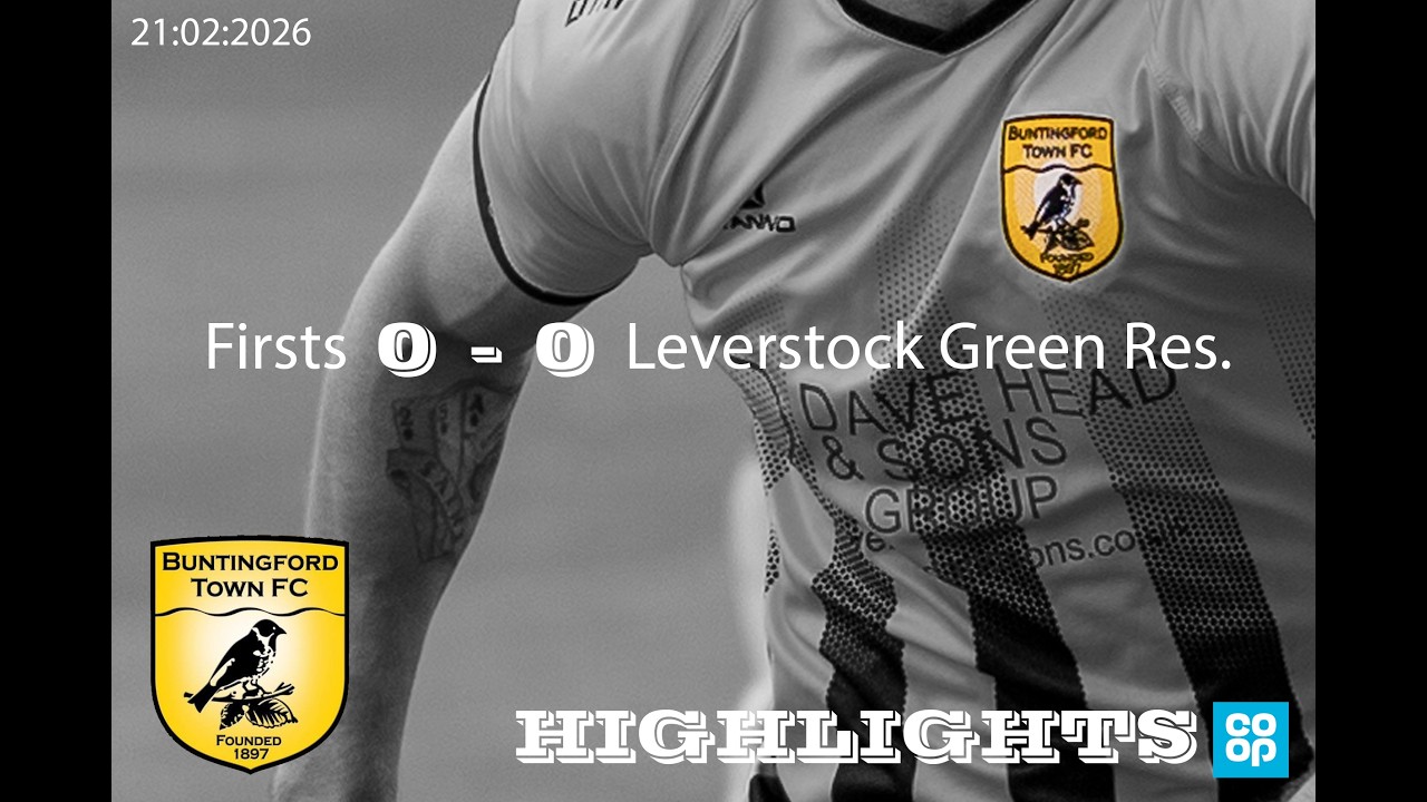 260221 Buntingford Town Firsts V Leverstock Green Reserves