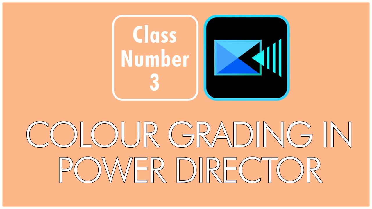 Colour Grading In PowerDirector[Urdu/Hindi] - YouTube