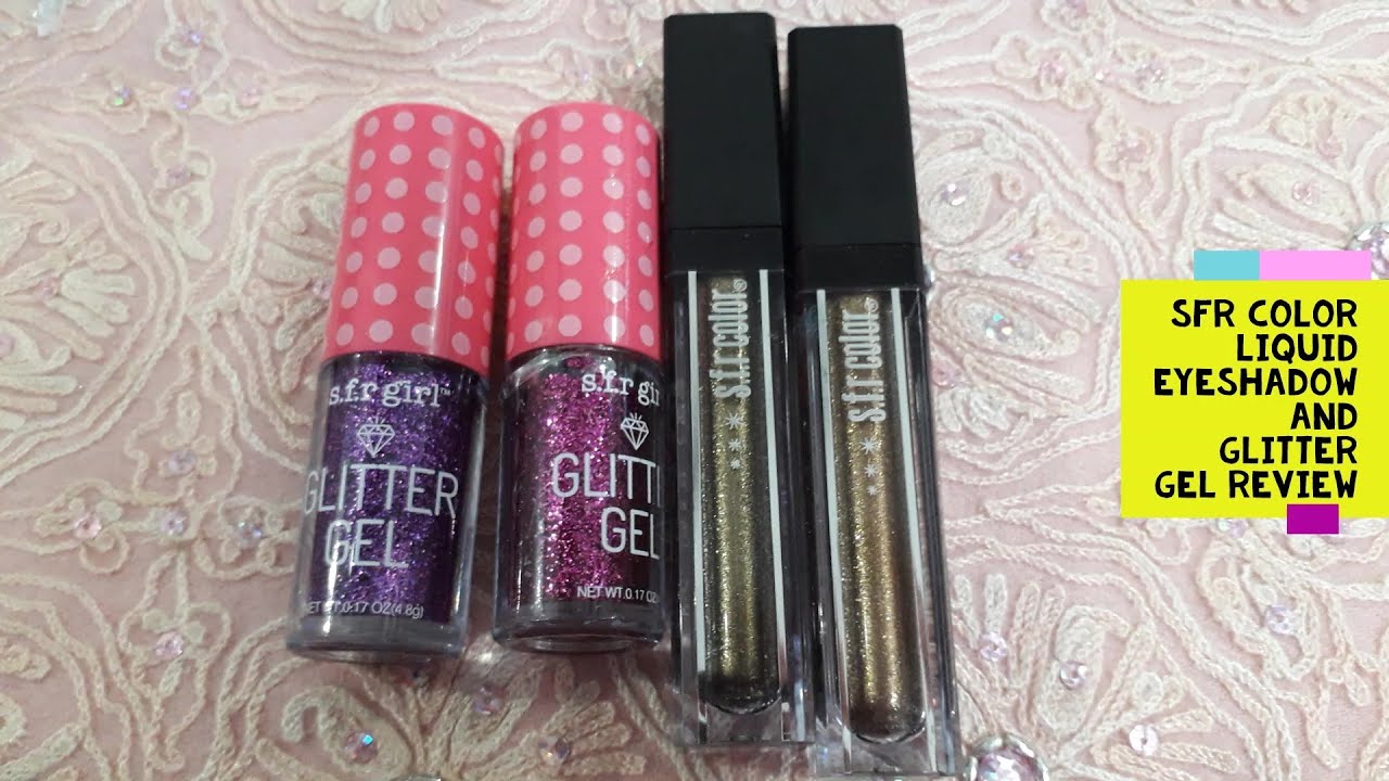 Sfr Color Liquid Eyeshadow and Sfr Color Glitter Gel review and