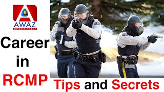 Career in RCMP  2 || Guide to get into RCMP || Awareness || Awaz Ent