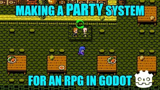 Making a Party System in Godot - Tutorial