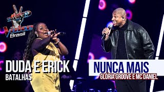 The Voice Duda Rocha E Erick Jordan Time Mumuzinho - Nunca Mais
