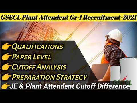 GSECL Plant Attendant Gr.-I  Recruitment-2021I GSECL Last Years Cut-off I Books for GSECL-PA I