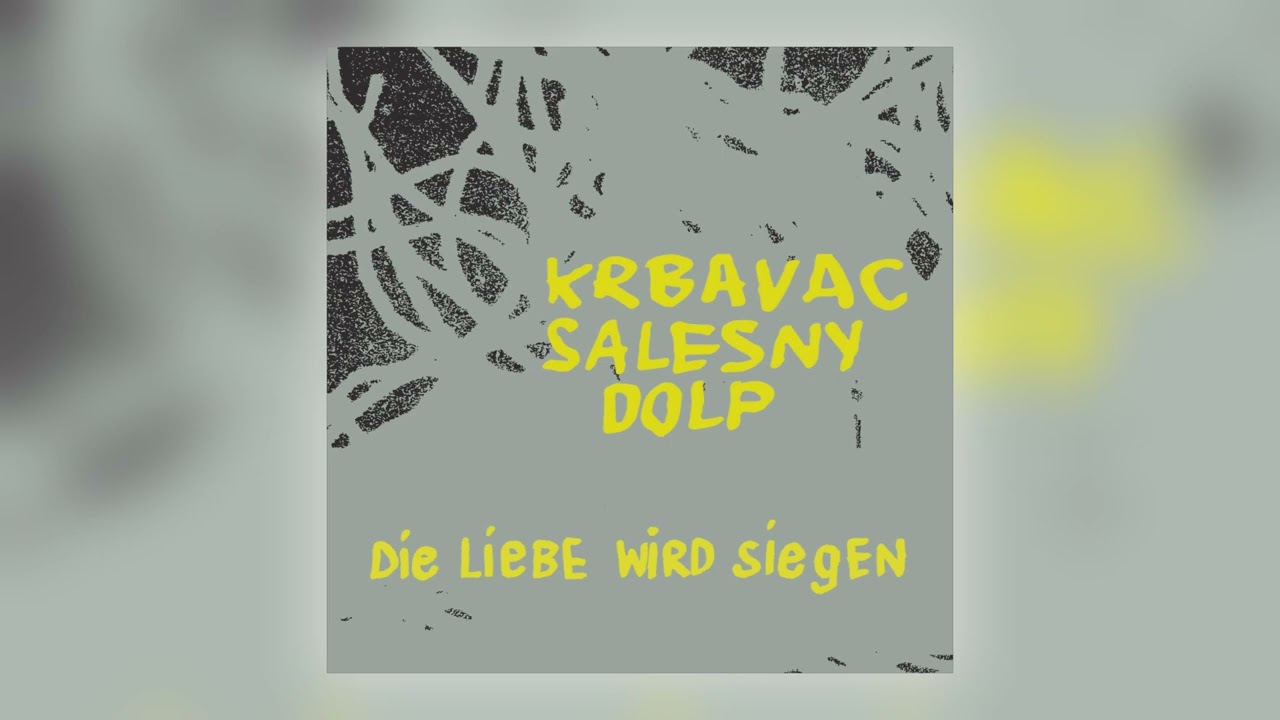 Karl Wilhelm Krbavac, Clemens Salesny & Niki Dolp - Sfumpf [Audio]