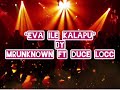 Mrunknown eva ile kalapu ft duce locc new samoan song 2022