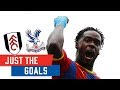 Fulham 02 crystal palace  just the goals