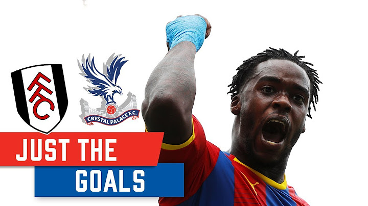 Fulham 0-2 Crystal Palace | Just The Goals