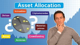 Invertir con un Asset Allocation | ¿Qué es el Asset Allocation? by Explorador Financiero 1,591 views 2 years ago 6 minutes, 45 seconds