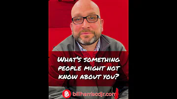 Something people might now know about you? | Bill Harris CDJR
