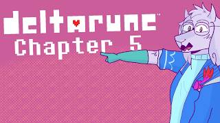 DELTARUNE CHAPTER 5 - Pt.2 | It's That Time Again... - (Live Stream 6-24 26)