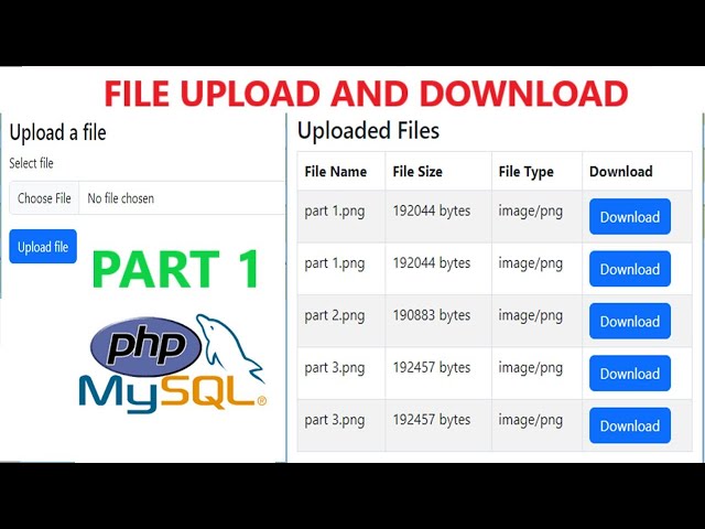 Part 1: Upload and Download file using PHP and MYSQL class=