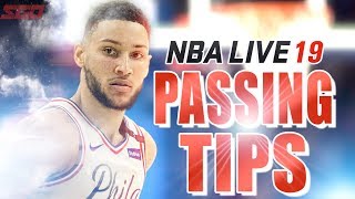 Master PASSING in NBA Live 19 - NBA Live 19 Tips & Tutorial