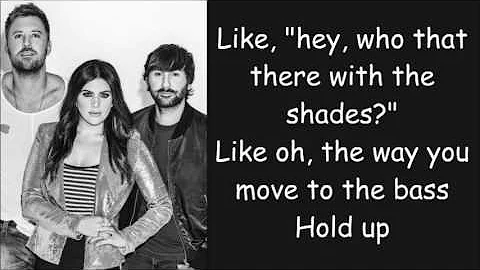 Lady Antebellum ~ You Look Good (Lyrics)