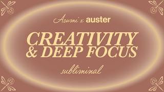 CREATIVITY & DEEP FOCUS ⟡ Subliminal Affirmations on Lofi Music + Alpha Binaural Beat