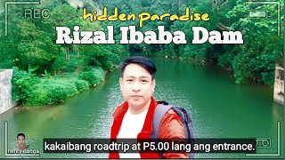 RIZAL IBABA DAM{ UNISAN,QUEZON) || HENRY DANGA