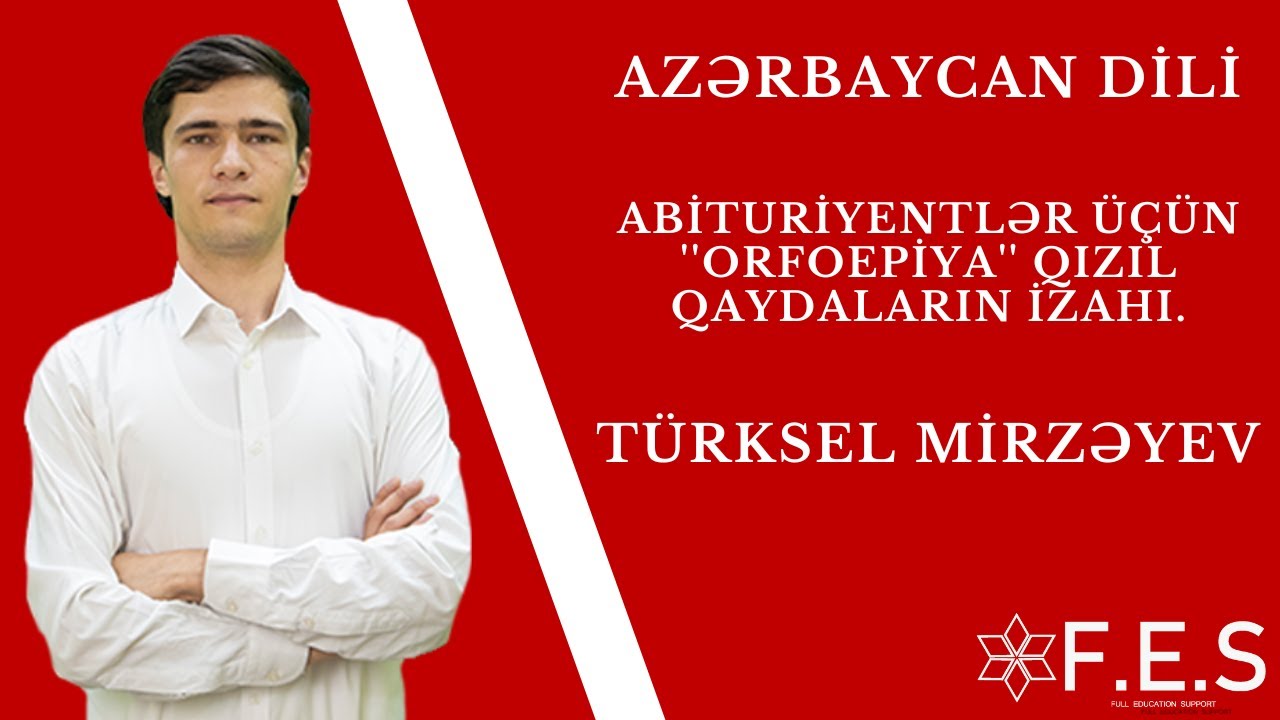 AZƏRBAYCAN DİLİ | ABİTURİYENTLƏR ÜÇÜN 