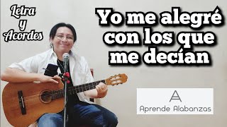 Vídeo de Yo Me Alegre Con Los Que Me Decian