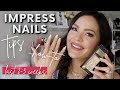 ImPRESS Nails | How-To Tutorial | Tips to Keep Them On for Up to 3 Weeks