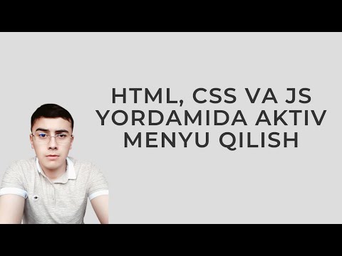 HTML, CSS va JS yordamida interaktiv navigatsion menyu qilish
