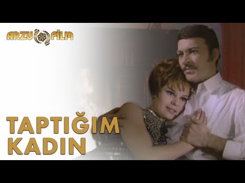 Seven Ne Yapmaz | Taptığım Kadın