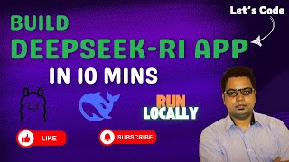 Build & Run DeepSeek-R1 Locally in 10 MINS! ⚡ (Full App Tutorial) | Python + AI Magic