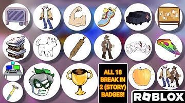 Roblox | How to Get all 18 BADGES in Break In 2 (Story)