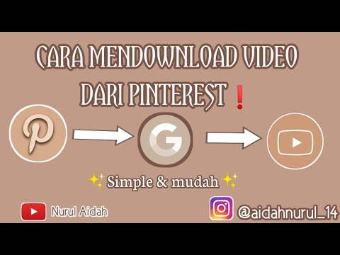 CARA MENDOWNLOAD VIDEO DARI APLIKASI PINTEREST mudah CARA MENDOWNLOAD