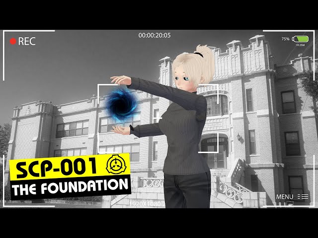 SCP-001  The Foundation (SCP Orientation) 