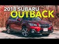 2018 Subaru Outback Review: 2 Million Reasons It's So Popular