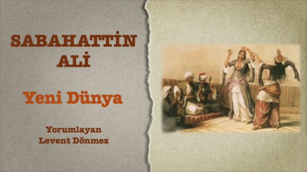 Sabahattin Ali - Yeni Dünya